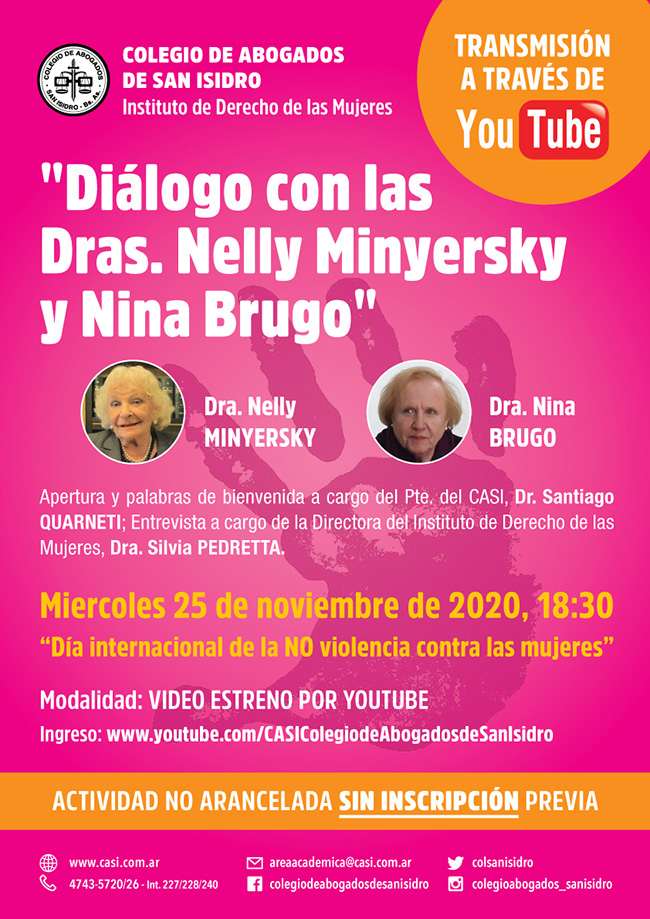 Diálogo con las Dras. Nelly Minyersky y Nina Brugo