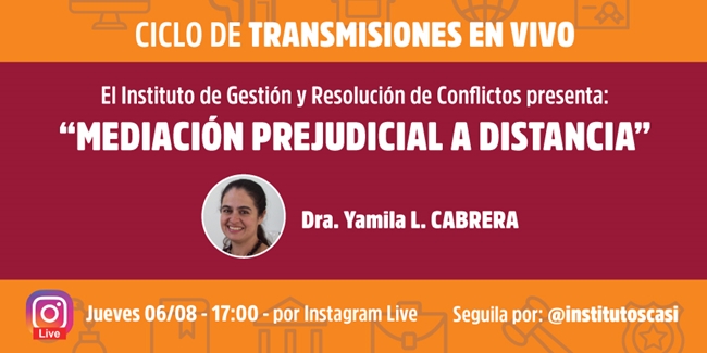 Mediación prejudicial a distancia. IG LIVE 6/8