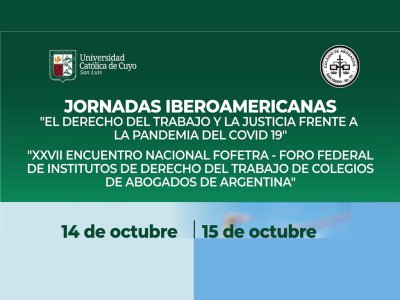 XXVII ENCUENTRO NACIONAL FOFETRA – FORO FEDERAL DE INSTITUTOS DE DERECHO DEL TRABAJO DE COLEGIOS DE ABOGADOS DE ARGENTINA